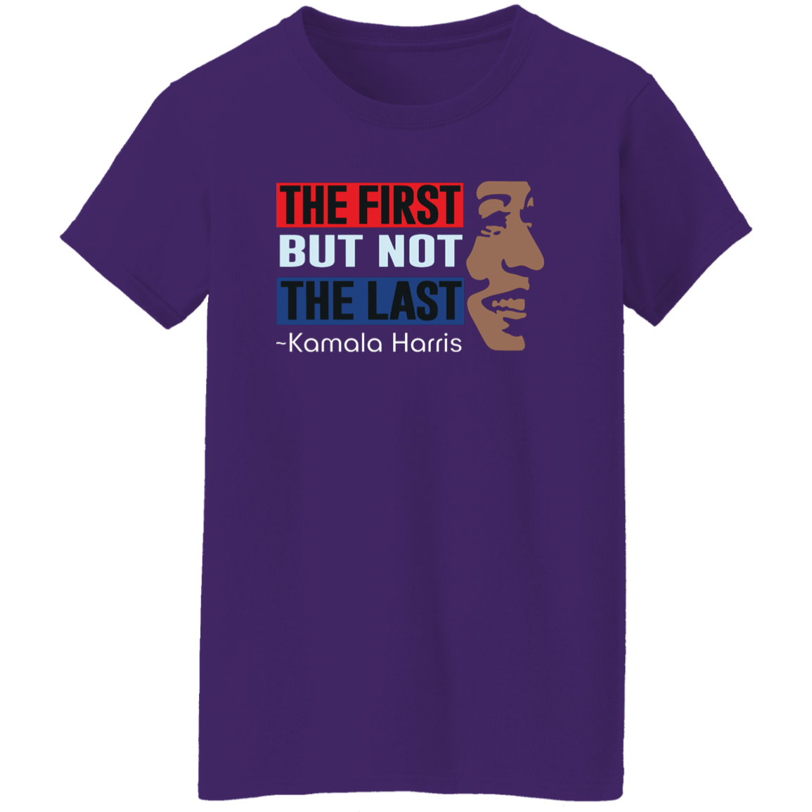 Kamala Harris The First But Not Last Dark Shirt HO82 63396