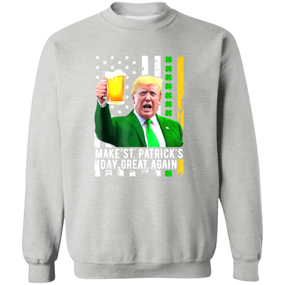 Make St. Patrick's Day Great Again Funny Cheers Dark Shirt HO82 65606