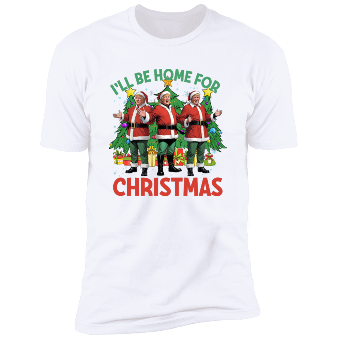 Trump I'll Be Home for Christmas - Election Trump Shirt 64078