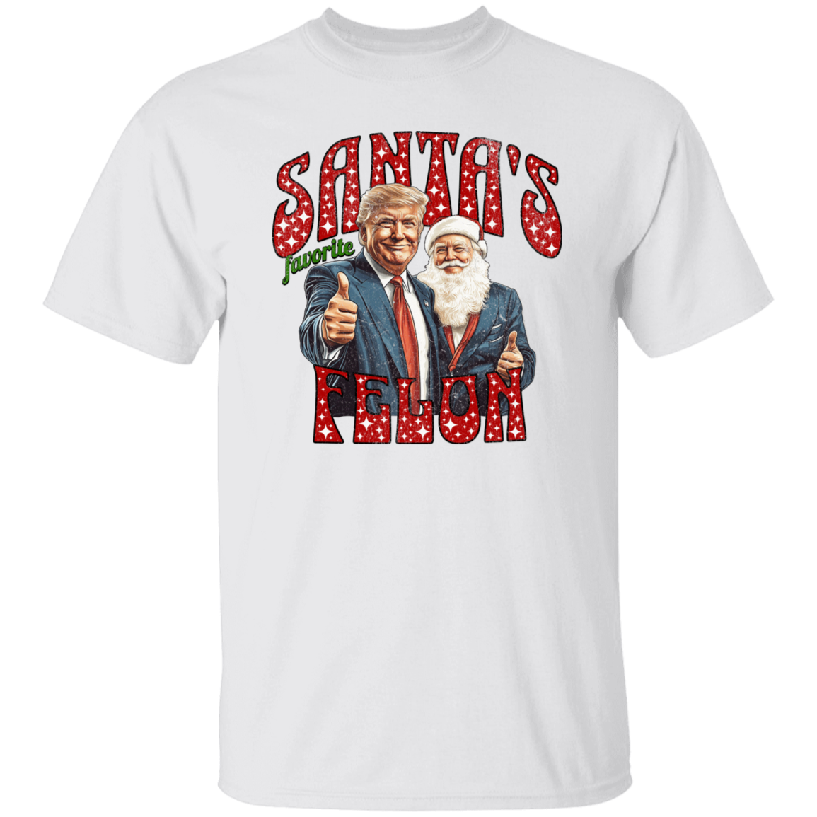 Santas Favortite Felon Distressed Bright Shirt HO82 65236