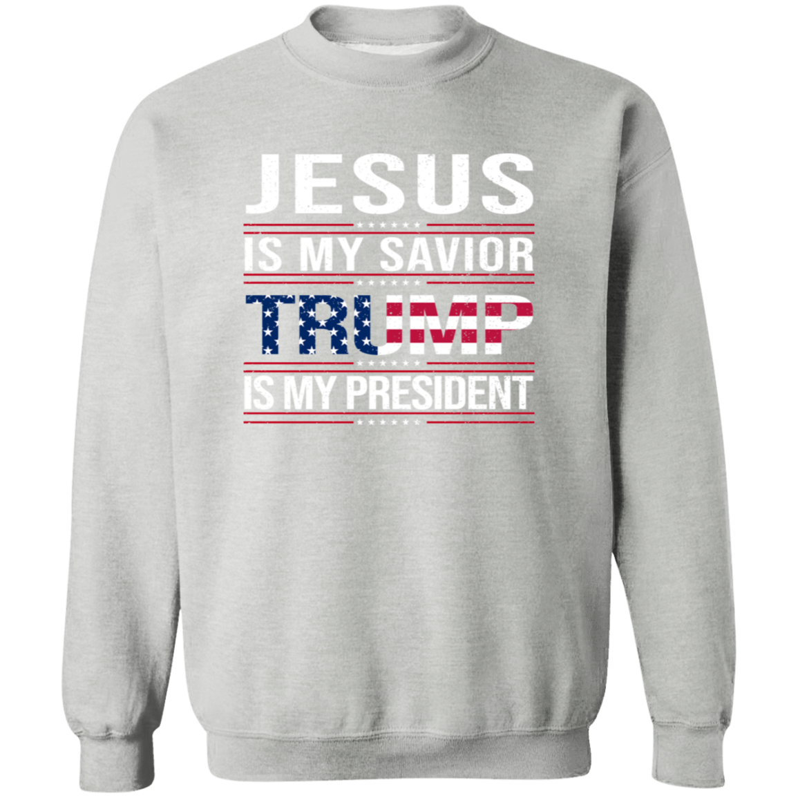 Jesus Is My Savior Trump Is My President Dark Shirt HA75 64048