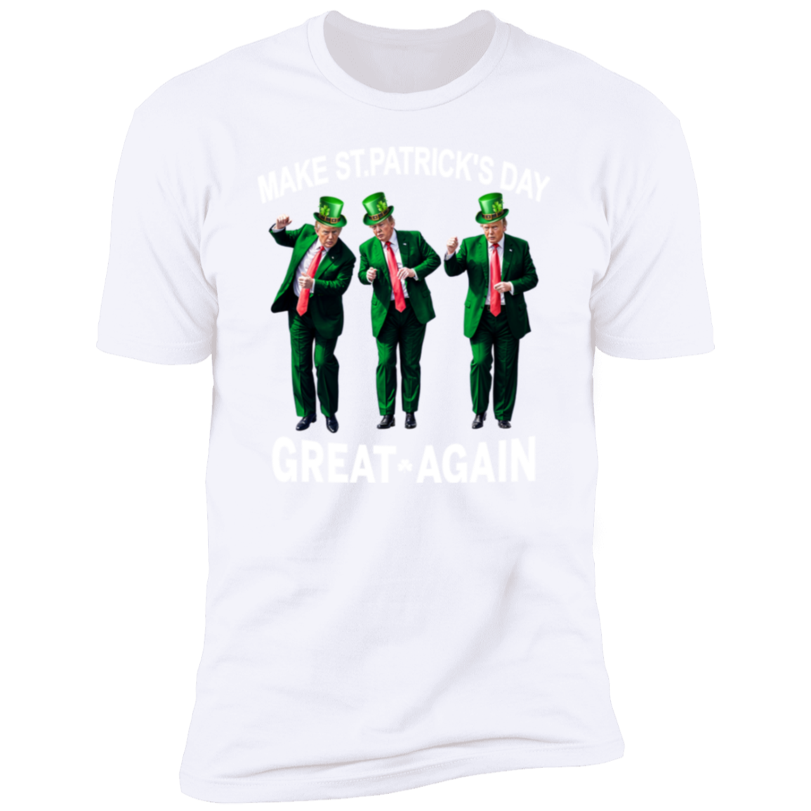 Make St Patricks Day Great Again With Donald Trump TH10 64307