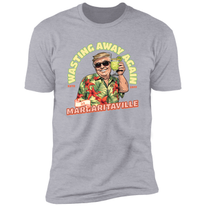 Wasting Away Again In Margaritaville Trump Shirt Personalized Gift HA75 62530