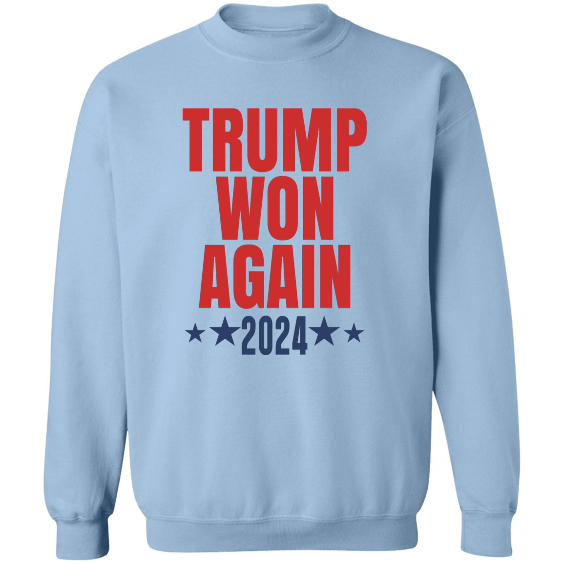 Trump Won Again Bright Shirt TH10 64053