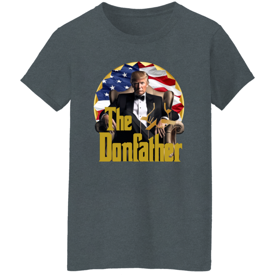 The Donfather Trump With US Flag Dark Shirt HO82 62890