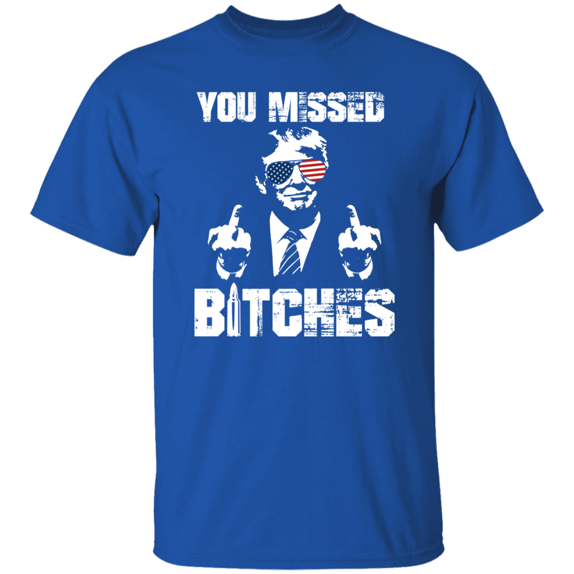 You Mi**ed B**ches Trump F**ht Middle Finger Shirt N304 HA75 63044