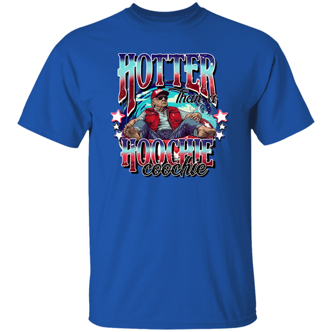 Hotter Than A Hoochie Coochie President Trump Shirt N304 HA75 62908