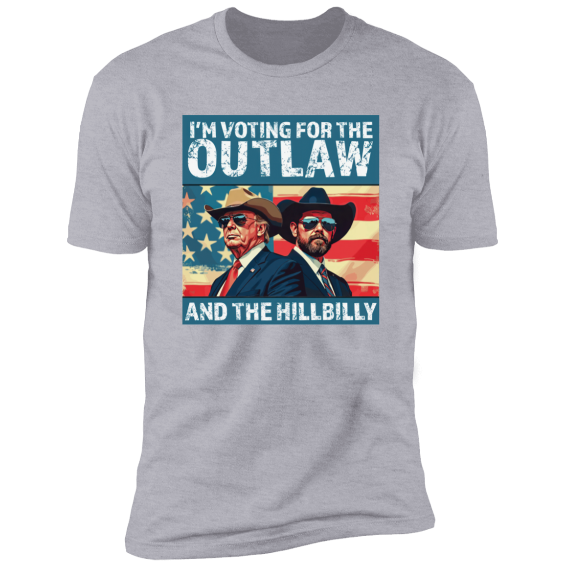 I'm Voting For The Outlaw And The Hillbilly Trump Shirt HA75 63570