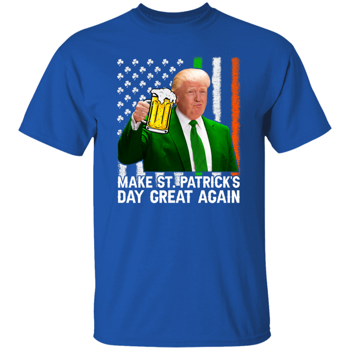 Make Saint St Patrick's Day Great Again Funny Trump Dark Shirt HO82 65628