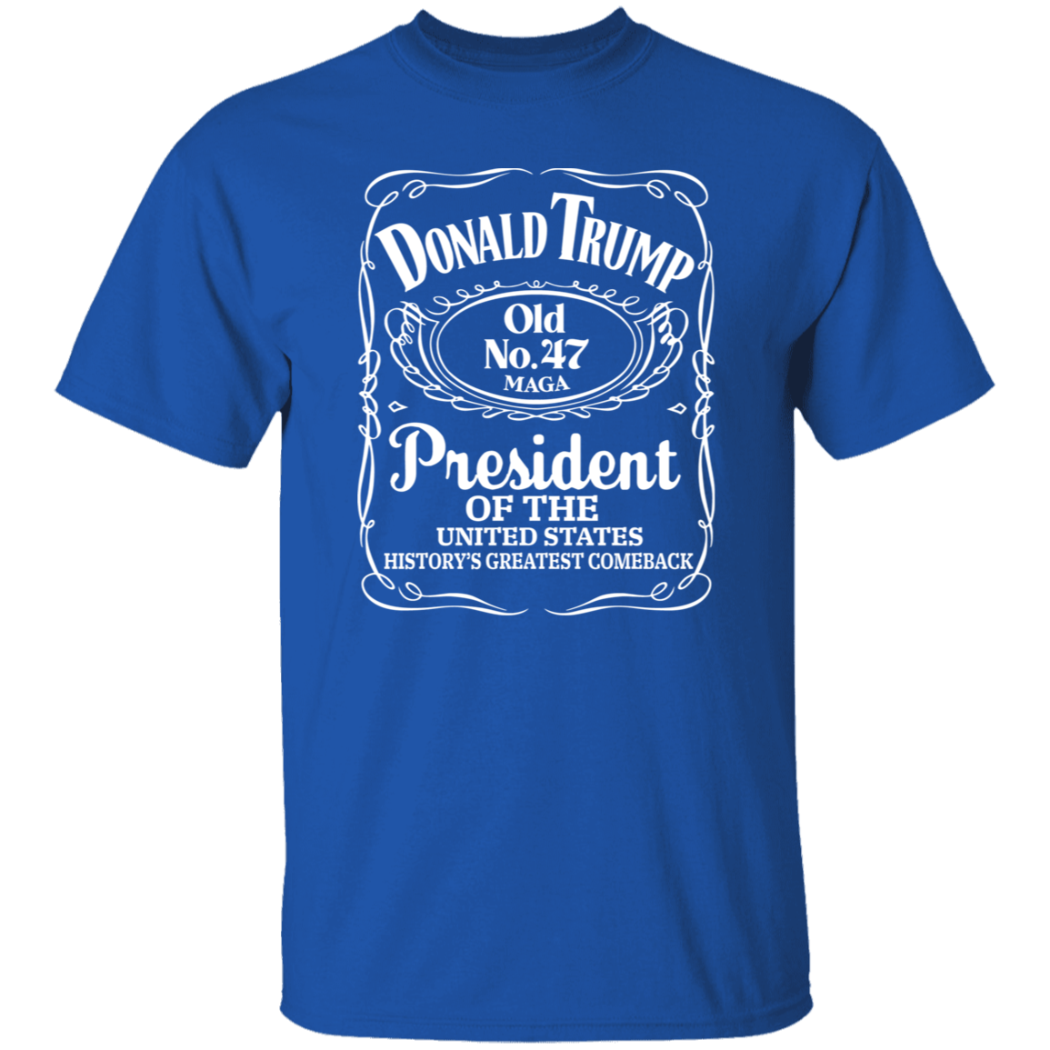 Donald Trump History’s Greatest Comeback President Of United States Old No. 47 Shirt HO82 65290