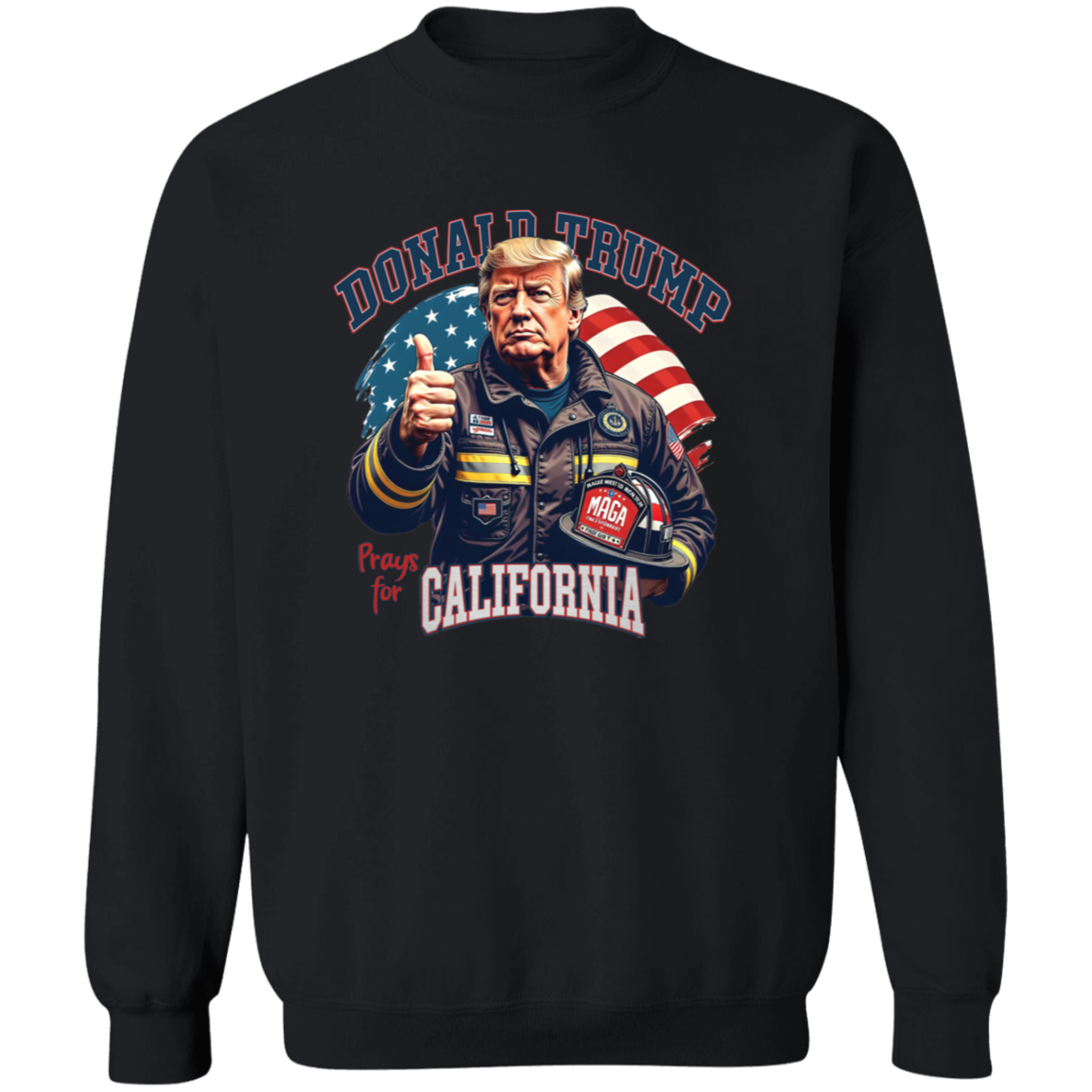 Donald Trump Prays for California Dark Shirt HA75 64304