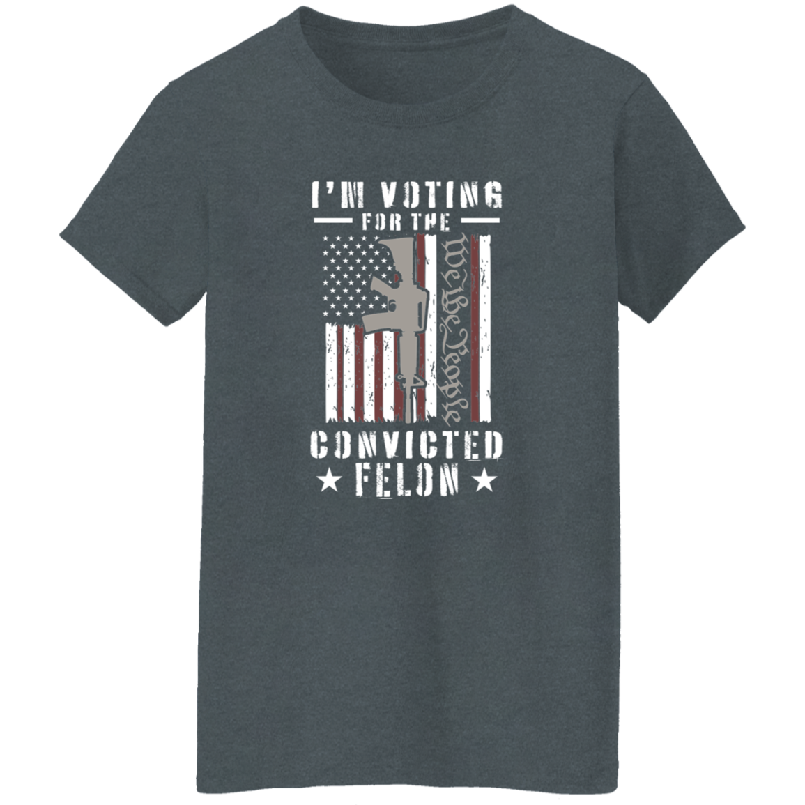 I'm Voting For The Convicted Felon Dark Shirt HO82 62708