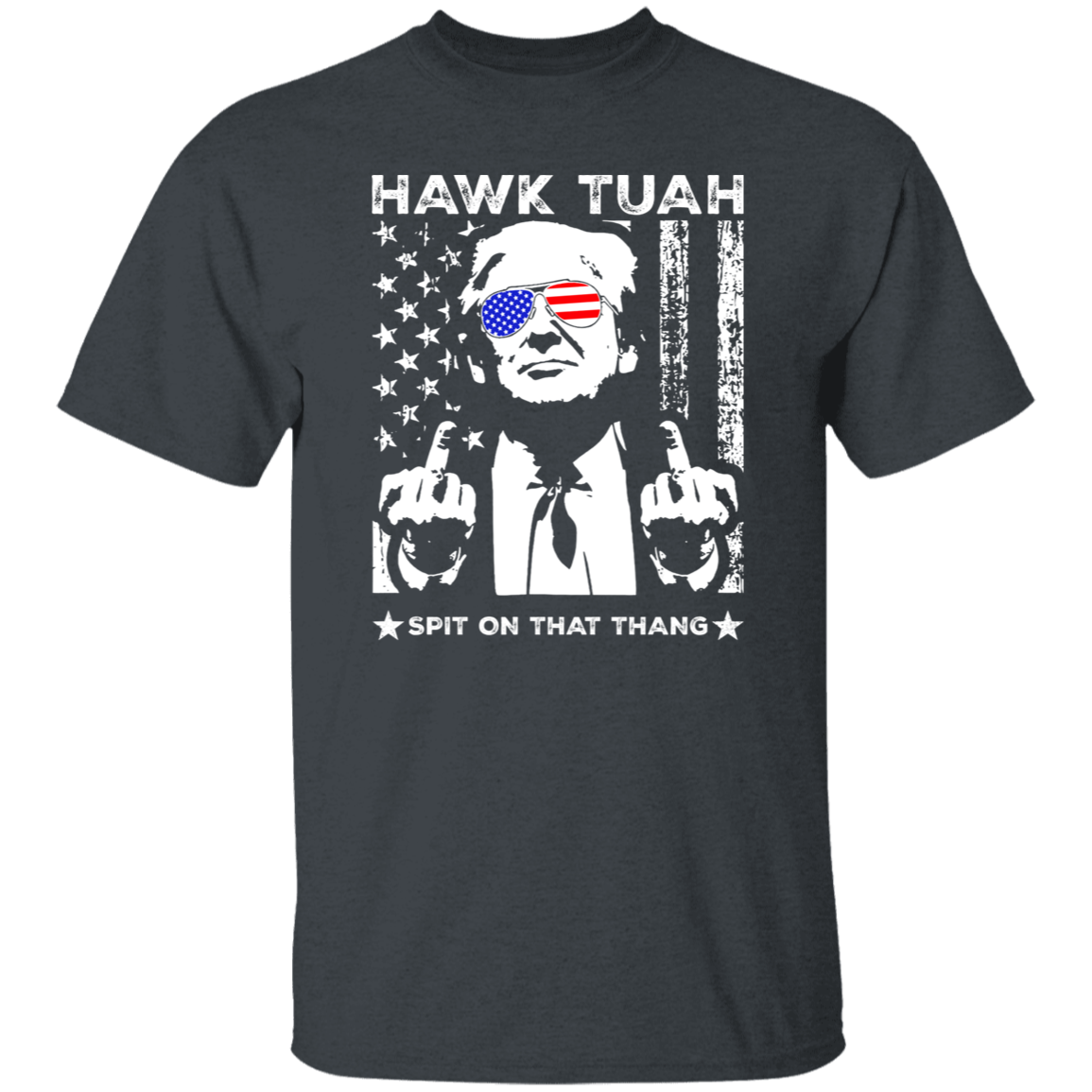 Hawk Tuah Spit On That Thang Trump Shirt TH10 62925