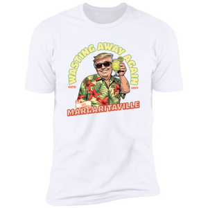 Wasting Away Again In Margaritaville Trump Shirt Personalized Gift HA75 62530