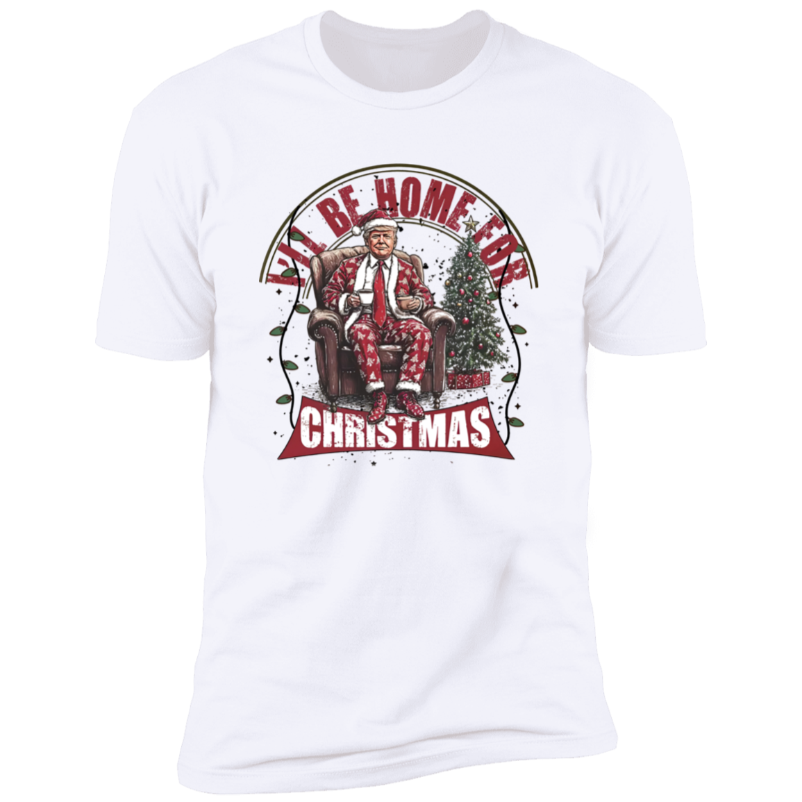 Trump I'll Be Home for Christmas - Christmas Shirt HA75 63598