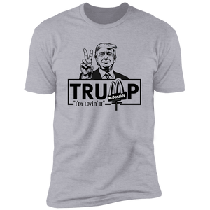 I'm Lovin' It Donald Trump Shirt TH10 63557