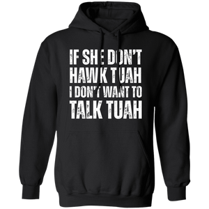 If SHE dont HAWK Tuah Shirt DM01 62913