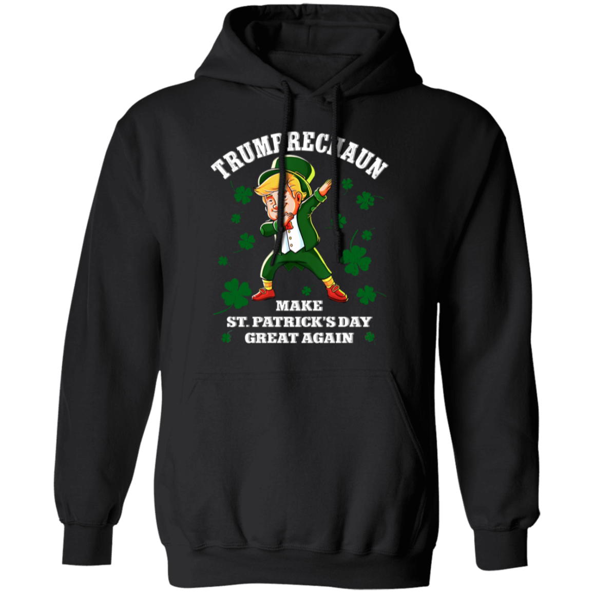Trumprechaun Make St Patricks Day Great Again Shirt TH10 64291