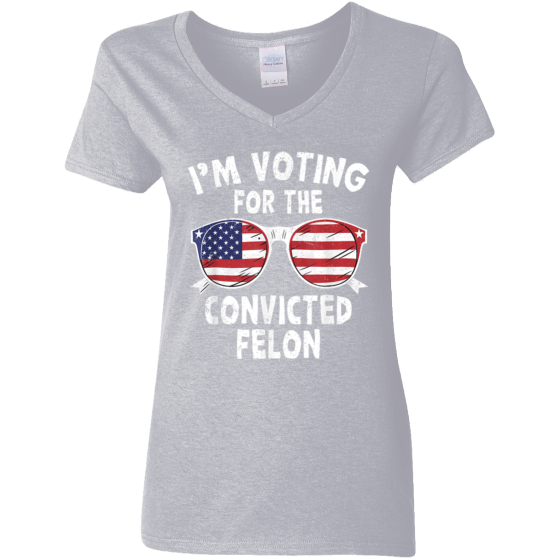 I'm Voting For The Convicted Felon Shirt HA75 62606