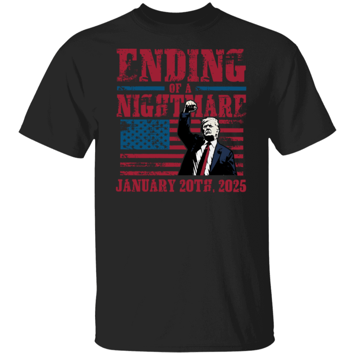 Ending of a Nightmare January 20th 2025 Trump Won Dark Shirt LM32 65221