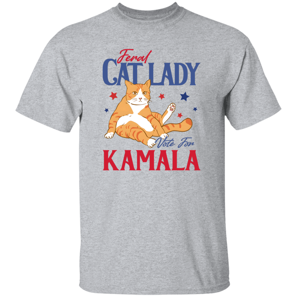 Feral Cat Lady Vote For Kamala Bright Shirt HA75 63502