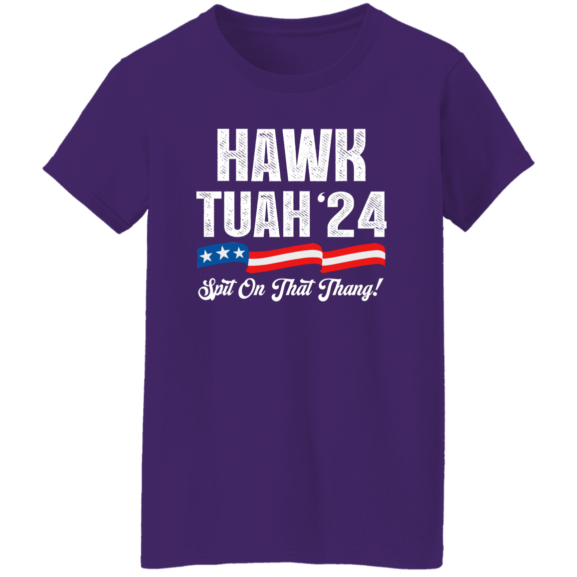 Hawk Tuah 24 Spit On That Thang Shirt HA75 62814