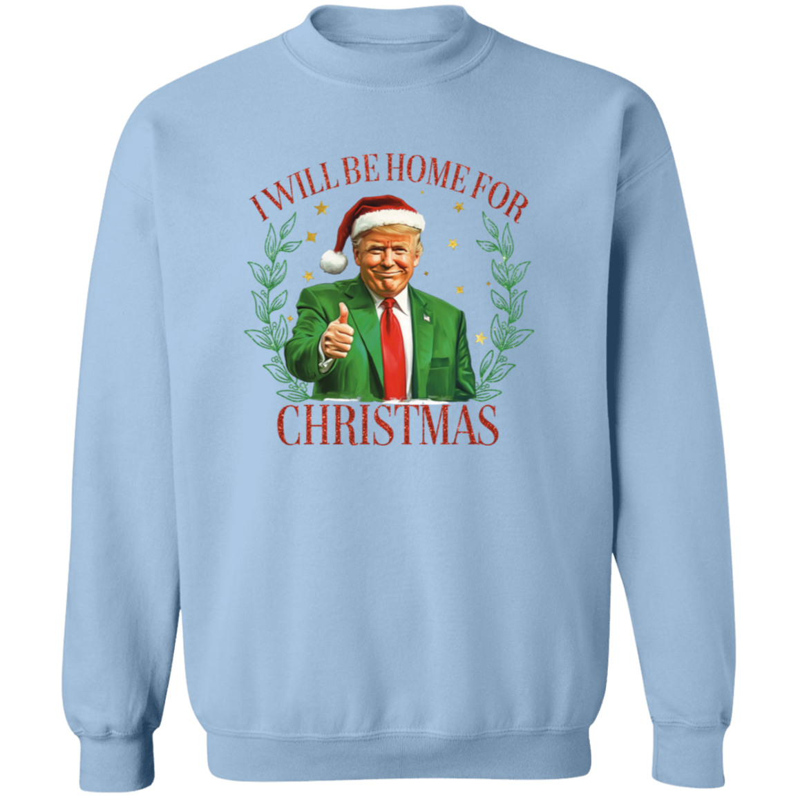 Trump Christmas Shirt - I'll Be Home for Christmas Shirt HA75 63702