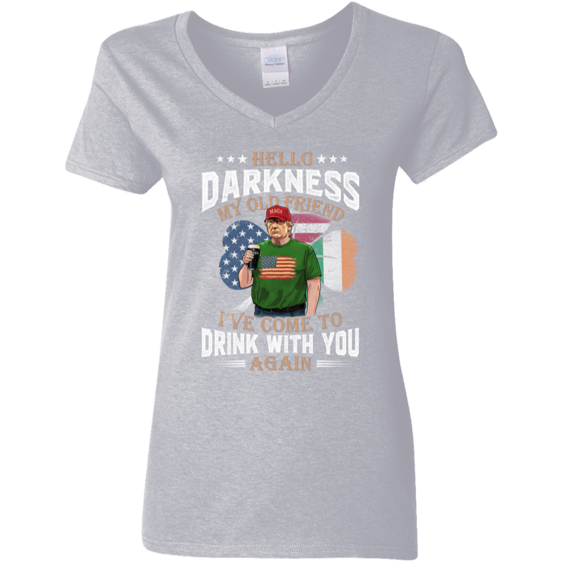 Hello Darkness My Old Friend Trump St. Patrick's Day Dark Shirt N304 HA75 64210
