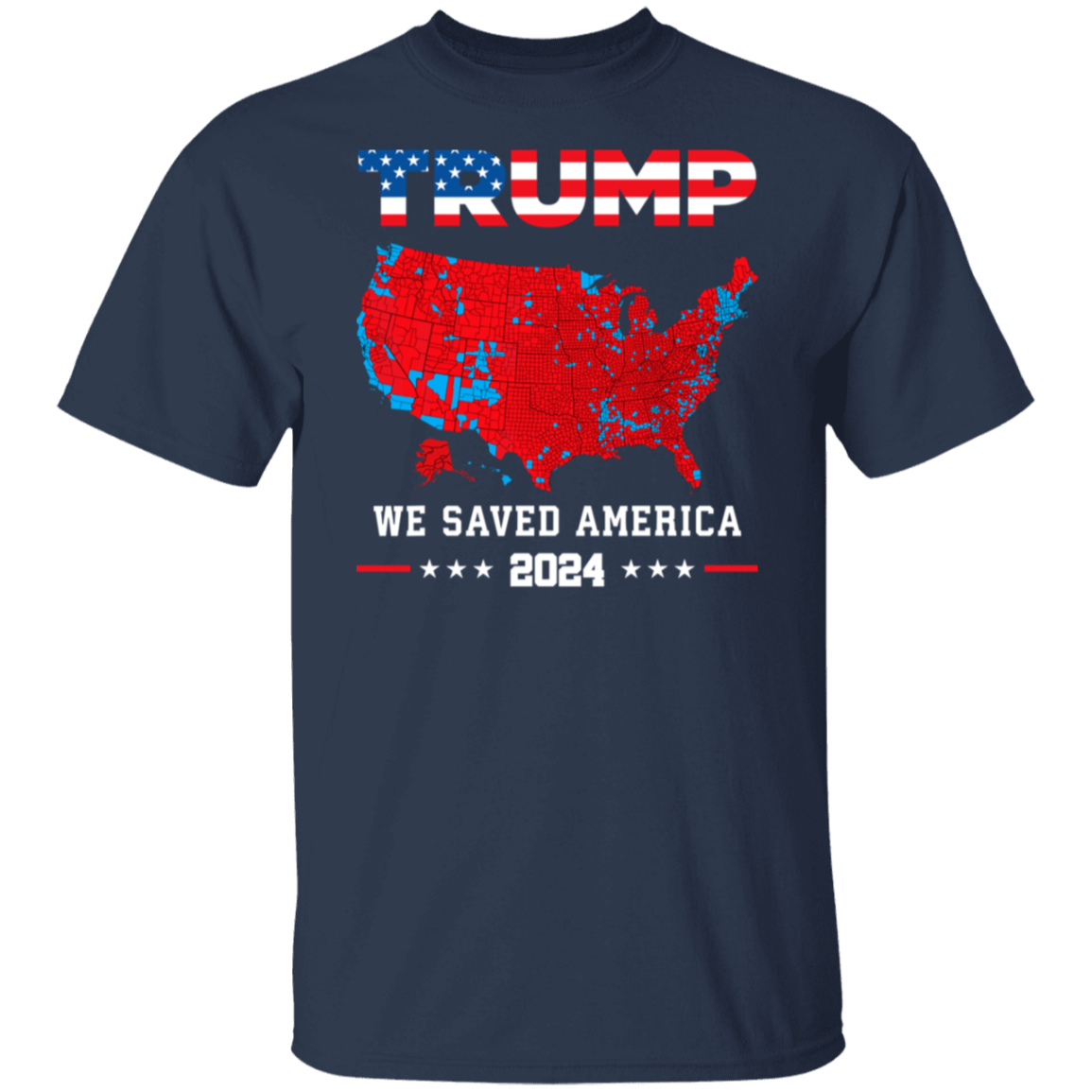 Trump We Saved America 2024 Frontside Black Shirt HA75 63787