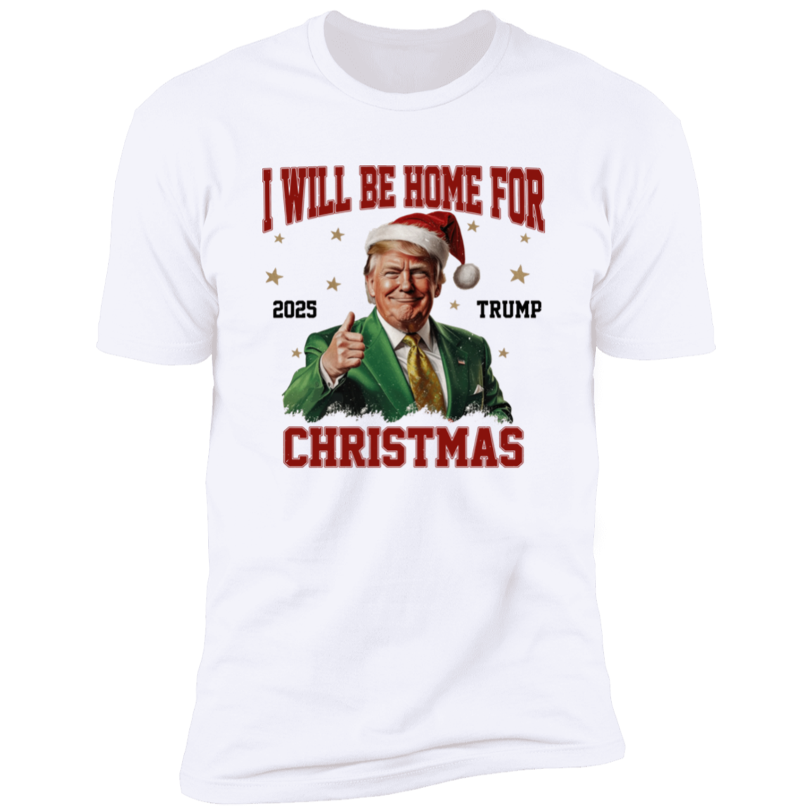 I'll Be Home for Christmas Trump Xmas Political Shirt HA75 63722