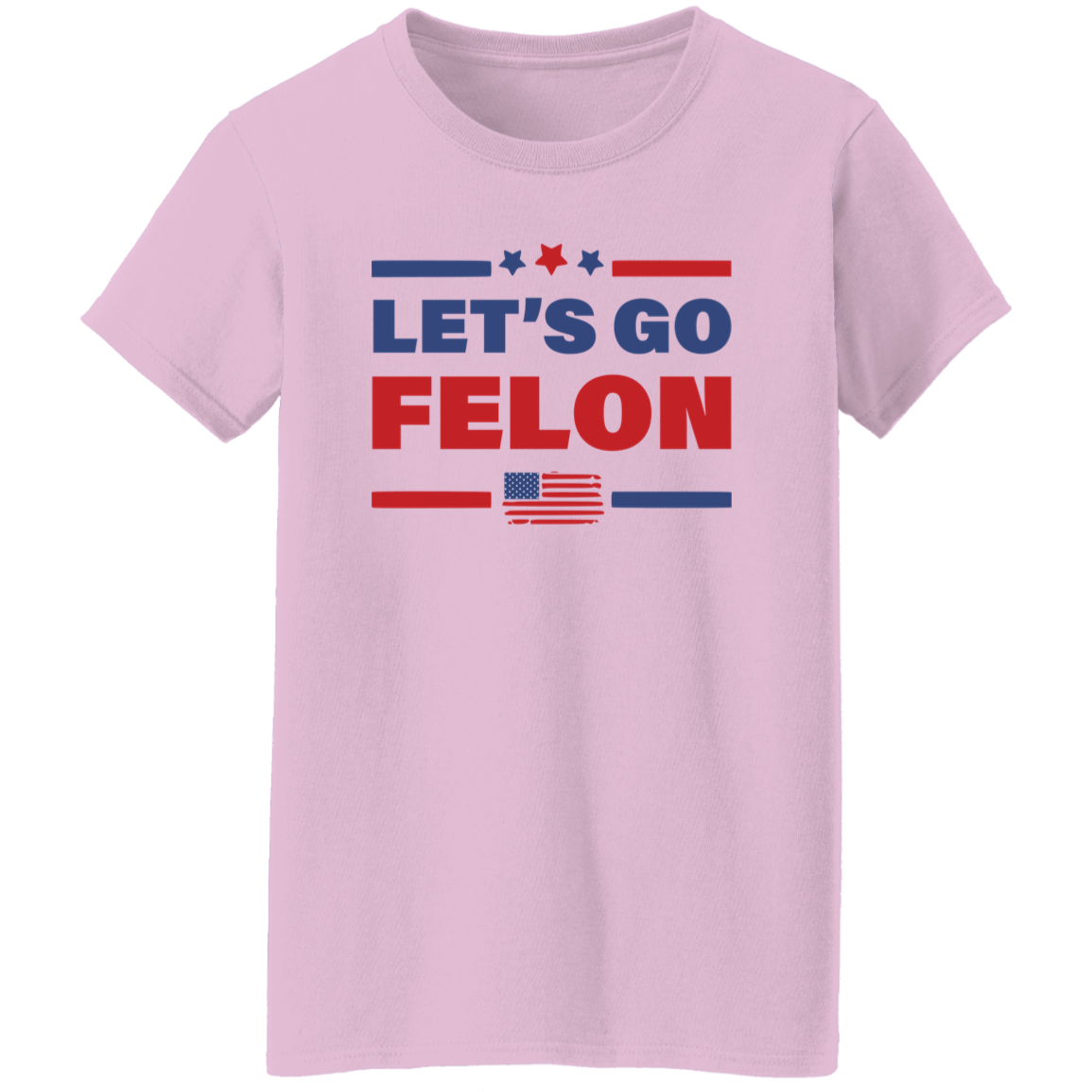 Trump Let's Go Felon Shirt DM01 62831