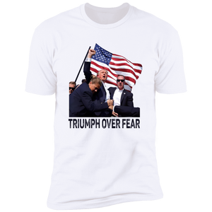 Triumph Over Fear Donald Trump Shirt TH10 63469