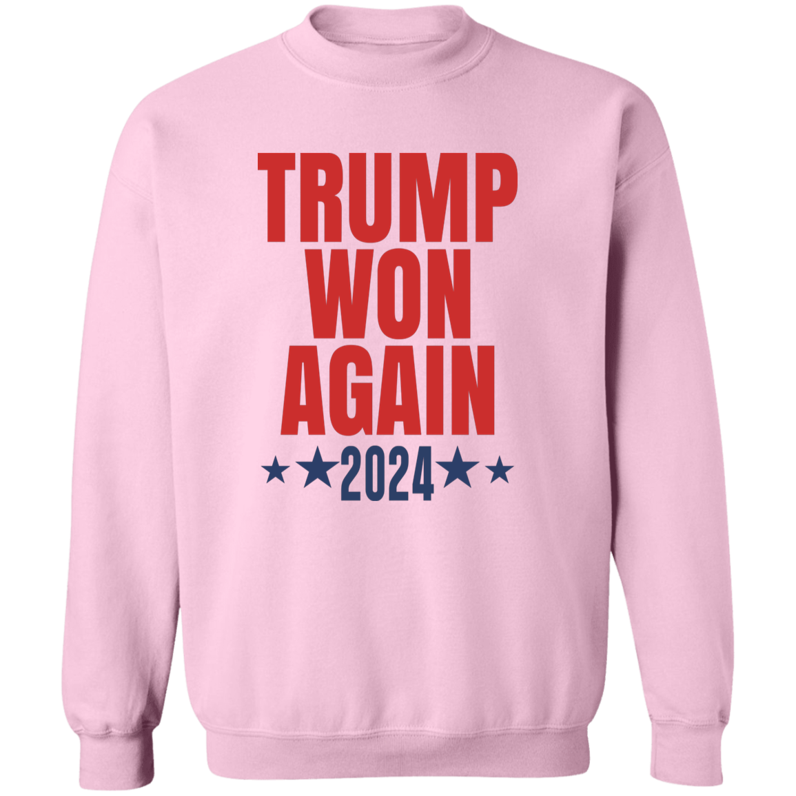Trump Won Again Bright Shirt TH10 64053