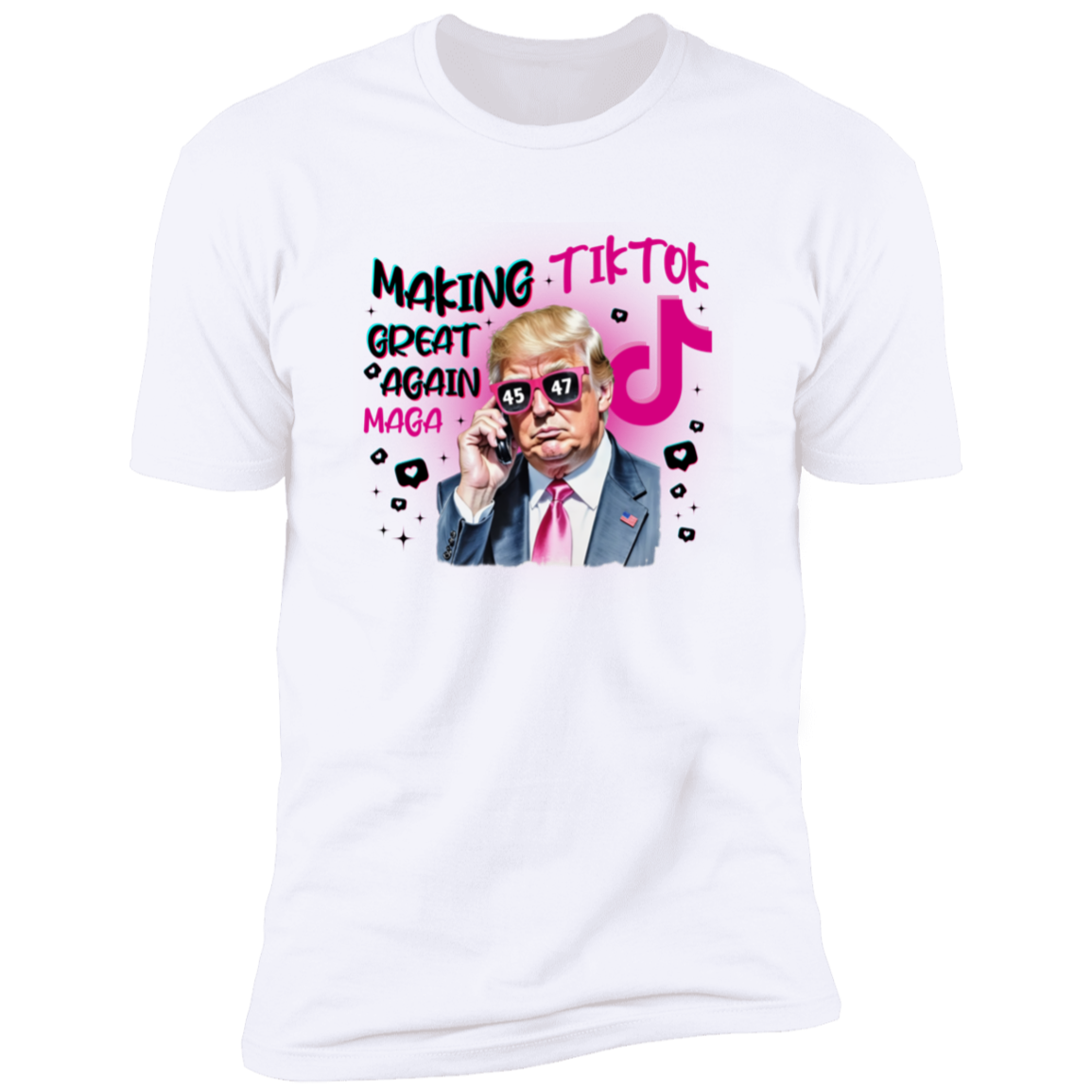 Trump Save Tiktok - Making TikTok Great Again Bright Shirt CH07 67296