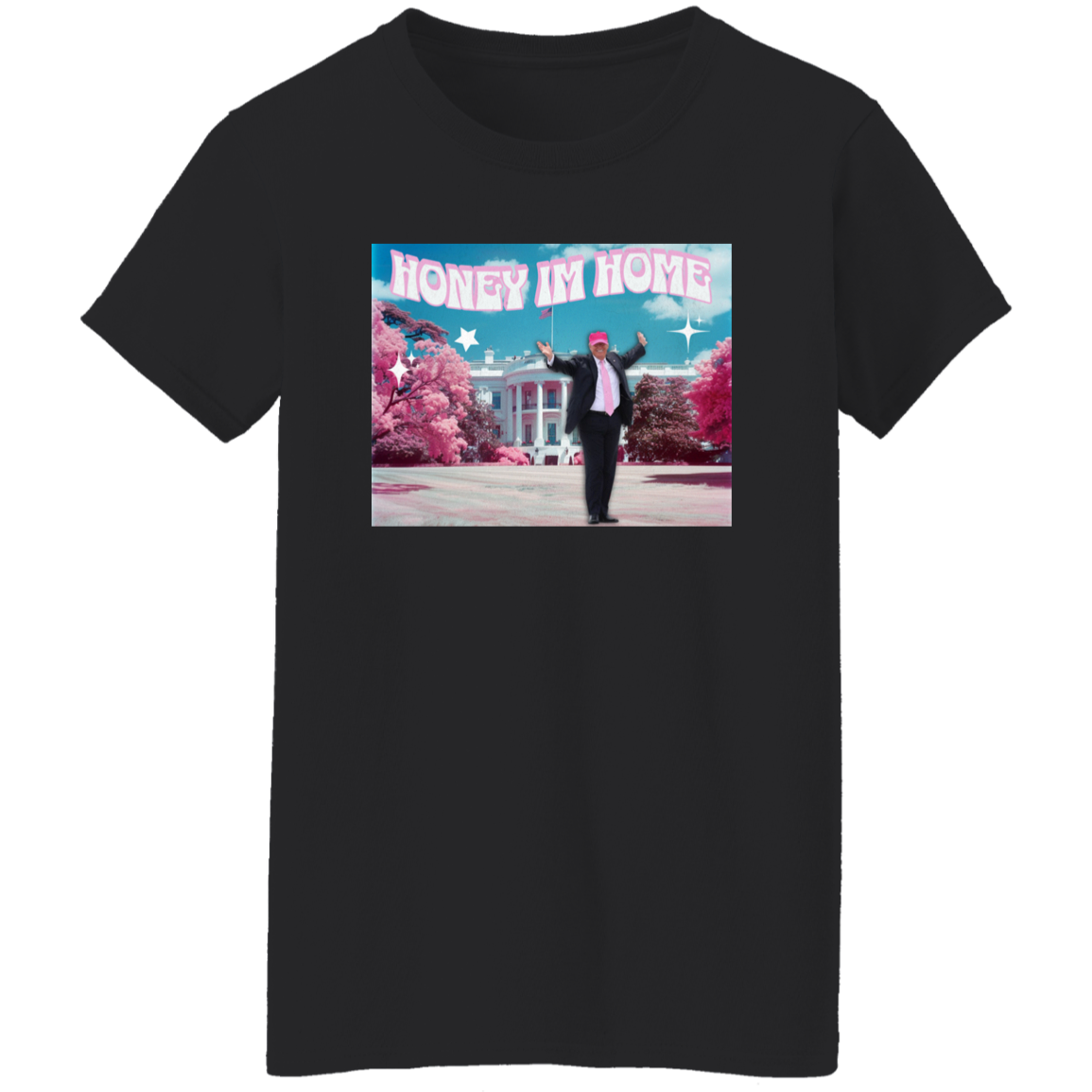 Honey I'm Home Trump Dark Shirt DM01 62537