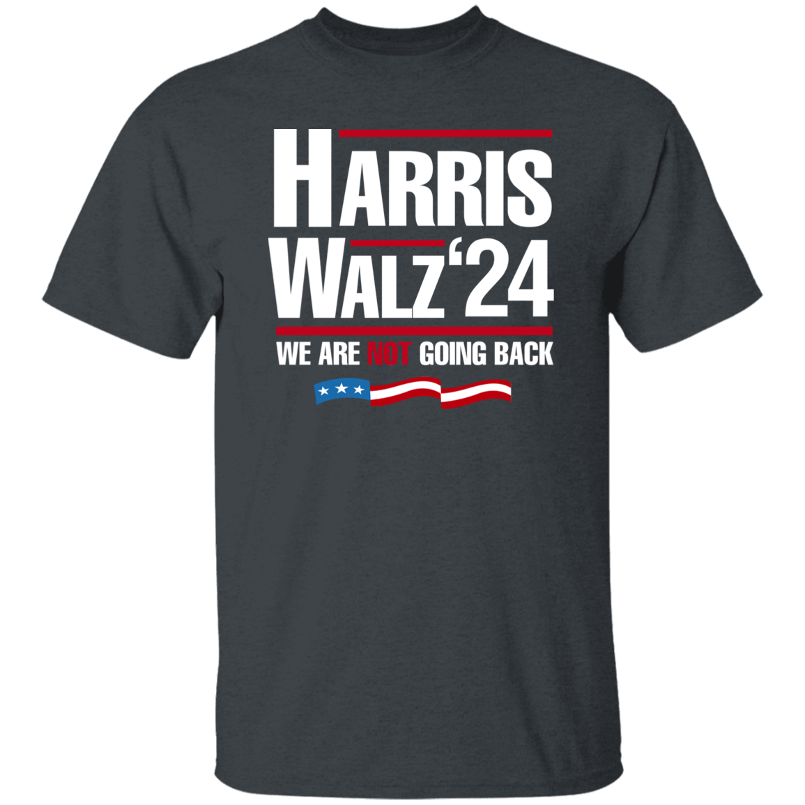 Harris Walz 2024 We Are Not Going Back Shirt HA75 63446