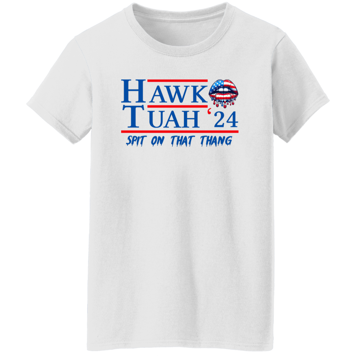 Hawk Tuah 24 Spit On That Thang Bright Shirt HA75 62784