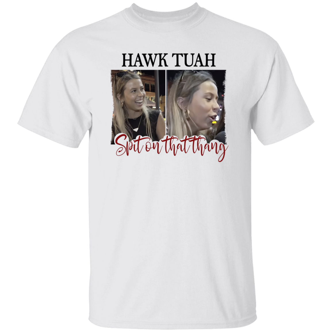 Funny Hawk Tuah Spit On That Thang Bright Shirt HO82 62822