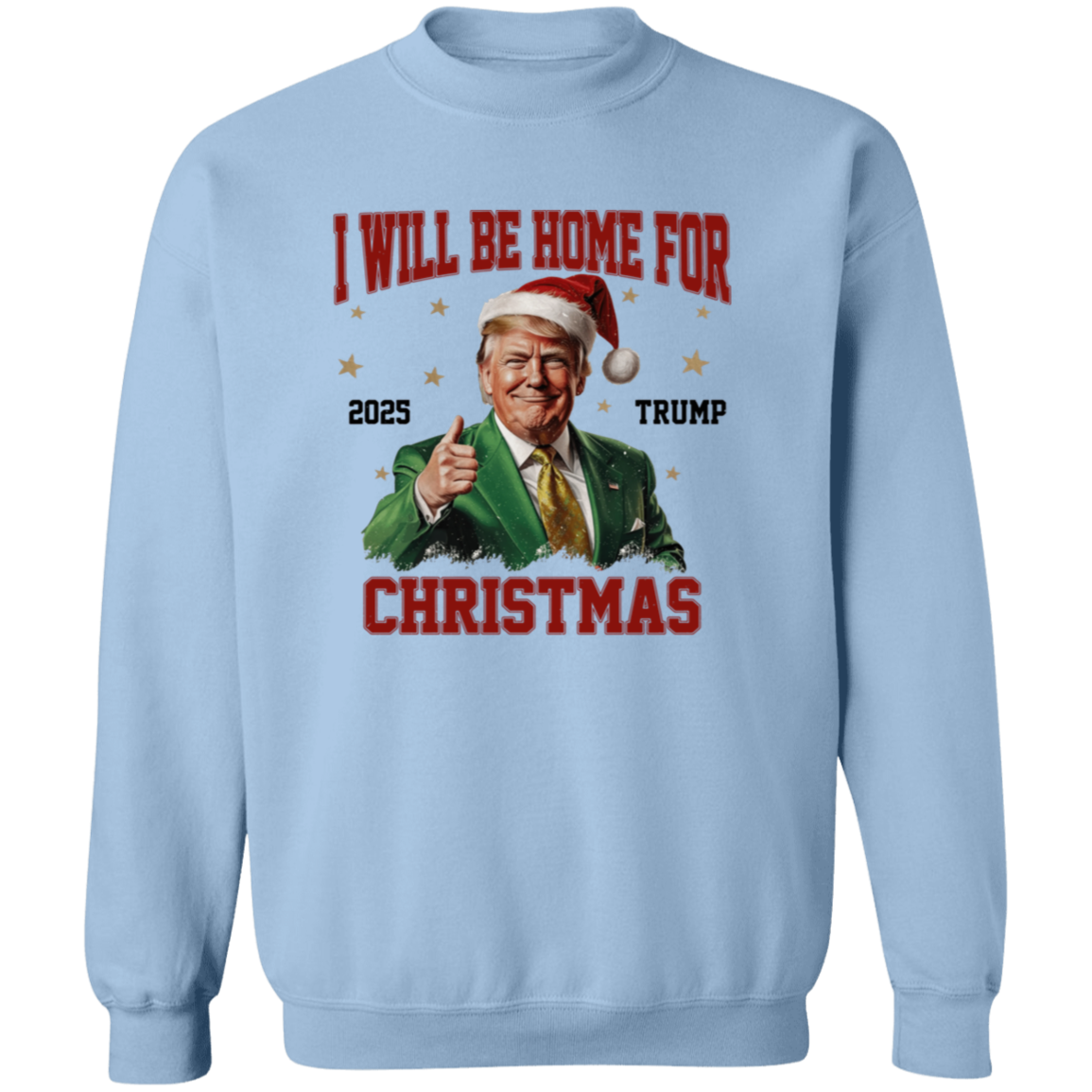 I'll Be Home for Christmas Trump Xmas Political Shirt HA75 63722
