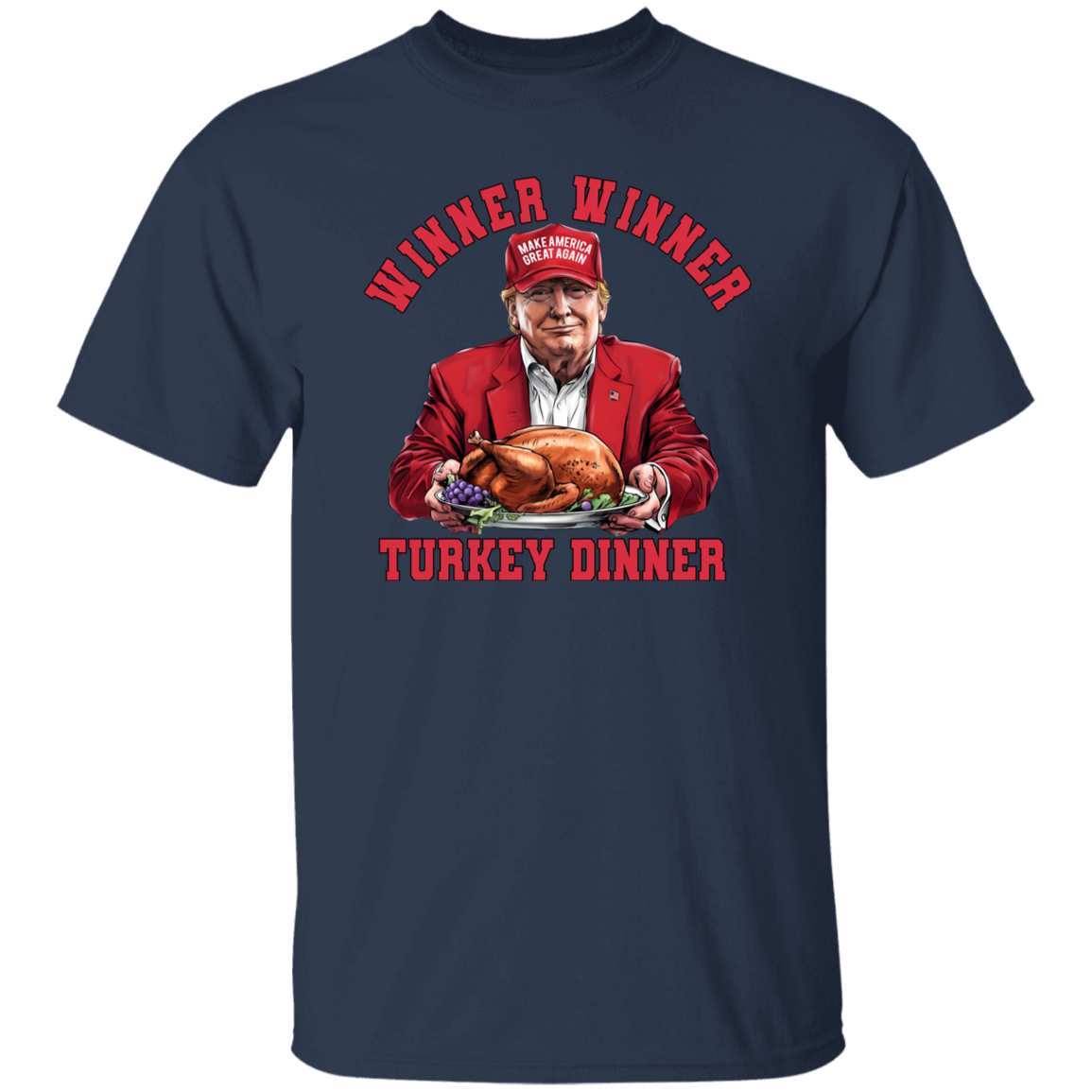 Winner Winner Turkey Dinner Dark Shirt Funny Gift For Trump Lovers HO82 67110