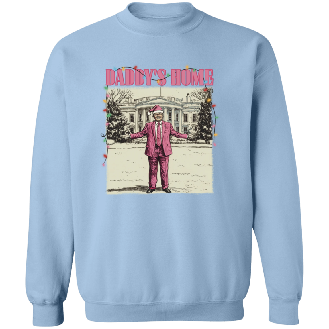 Daddy's Home White House Pink Trump Shirt HA75 63738