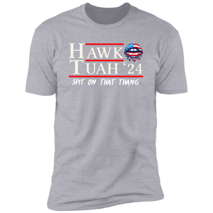 Hawk Tuah 24 Spit On That Thang Shirt HA75 62846