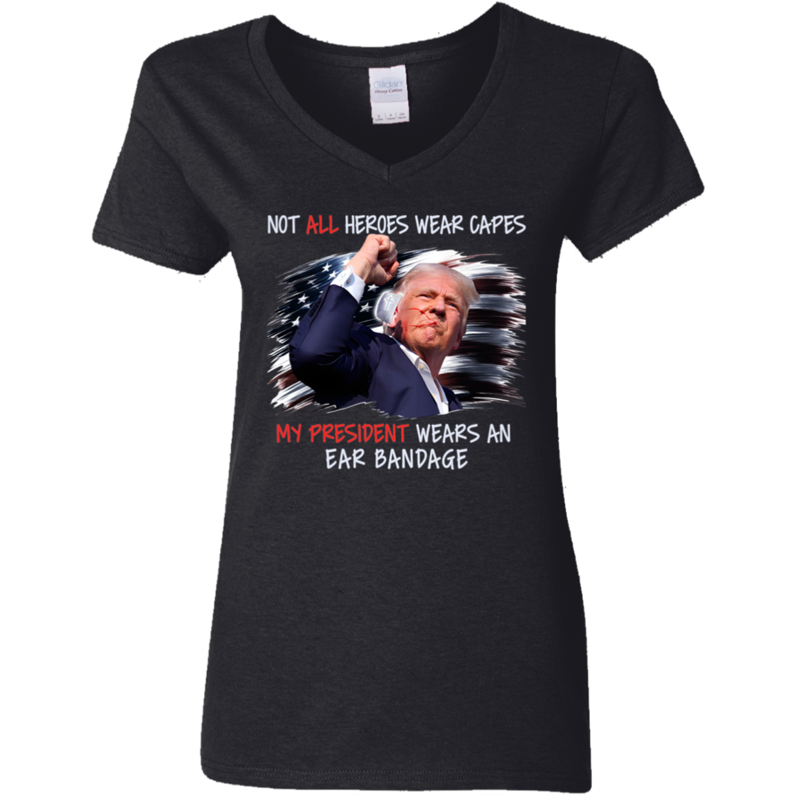 Our President Wears An Ear Bandage N369 TH10  63317