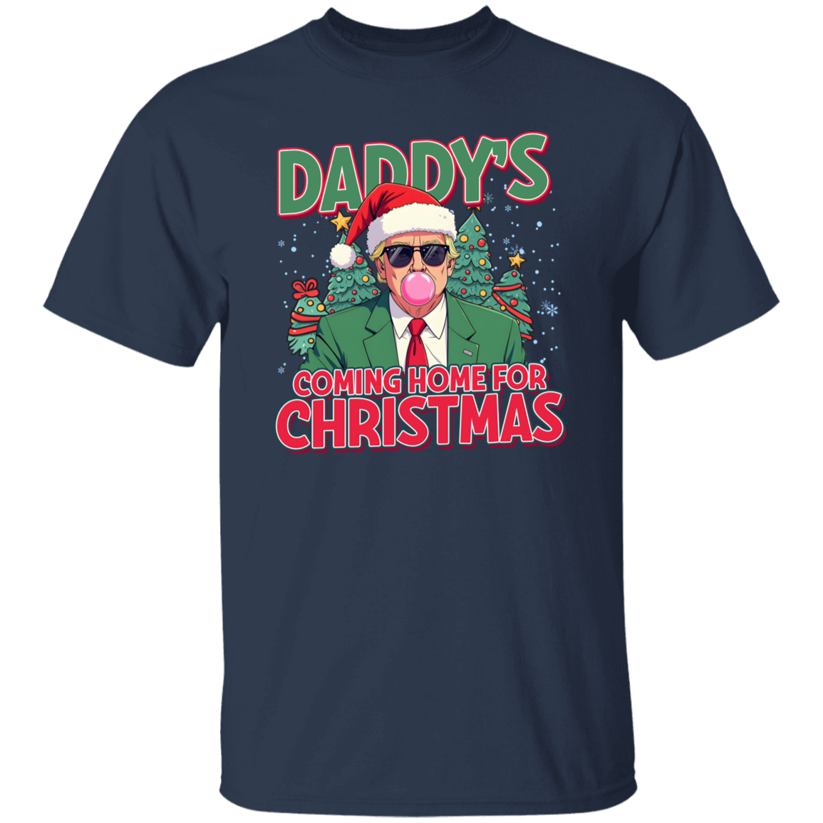Daddy's Coming Home For Christmas Dark Shirt TH10 64061