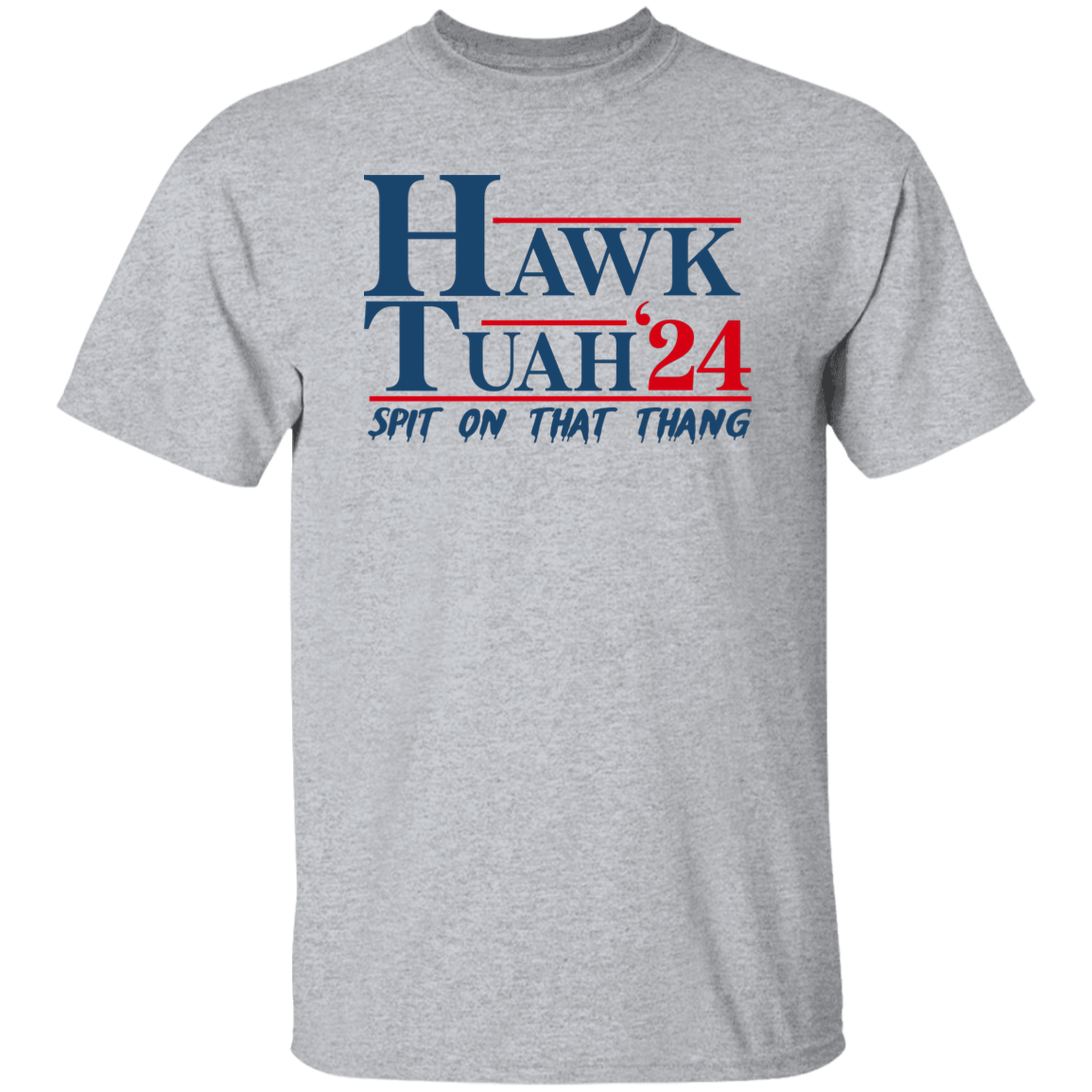 Hawk Tuah 24 Spit On That Thang Bright Shirt HA75 62868