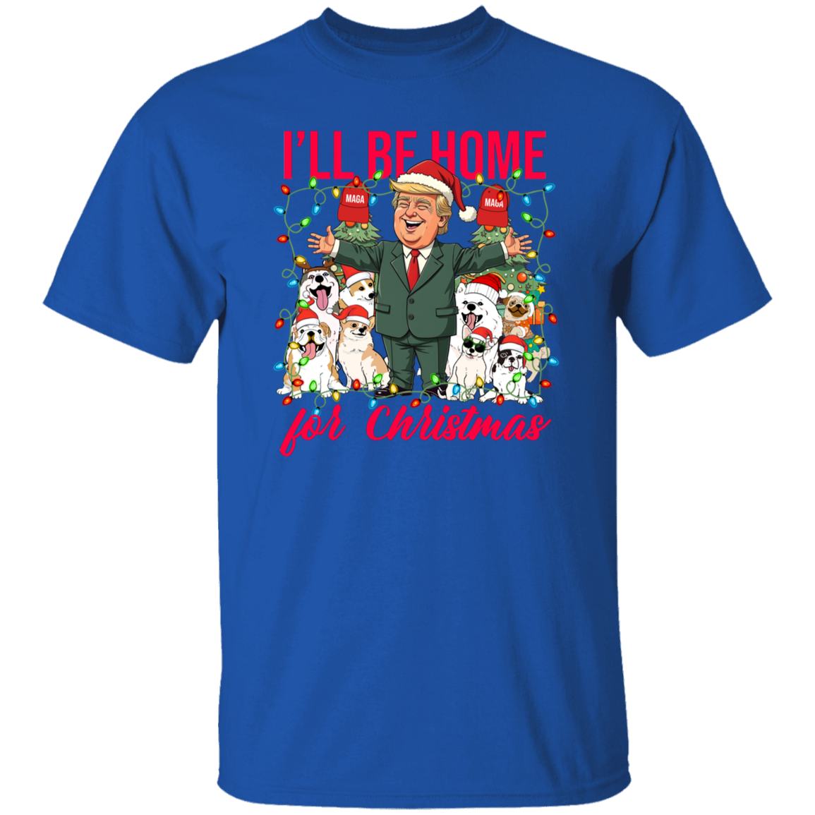 I'll Be Home For Christmas Donald Trump Shirt TH10 64161