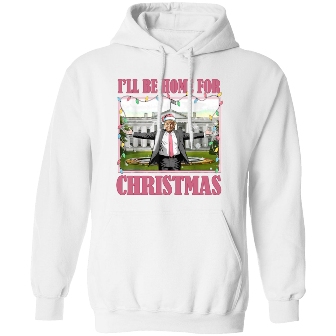 I'll Be Home For Christmas Donald Trump Sweatshirt HO82 65226