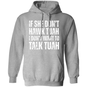 If SHE dont HAWK Tuah Shirt DM01 62913