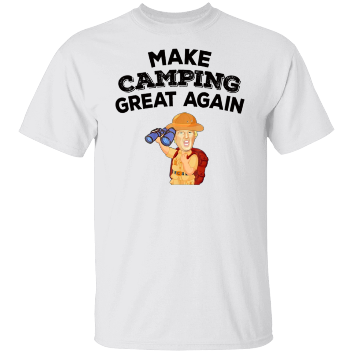 Make Camping Great Again Bright Shirt TH10 64147