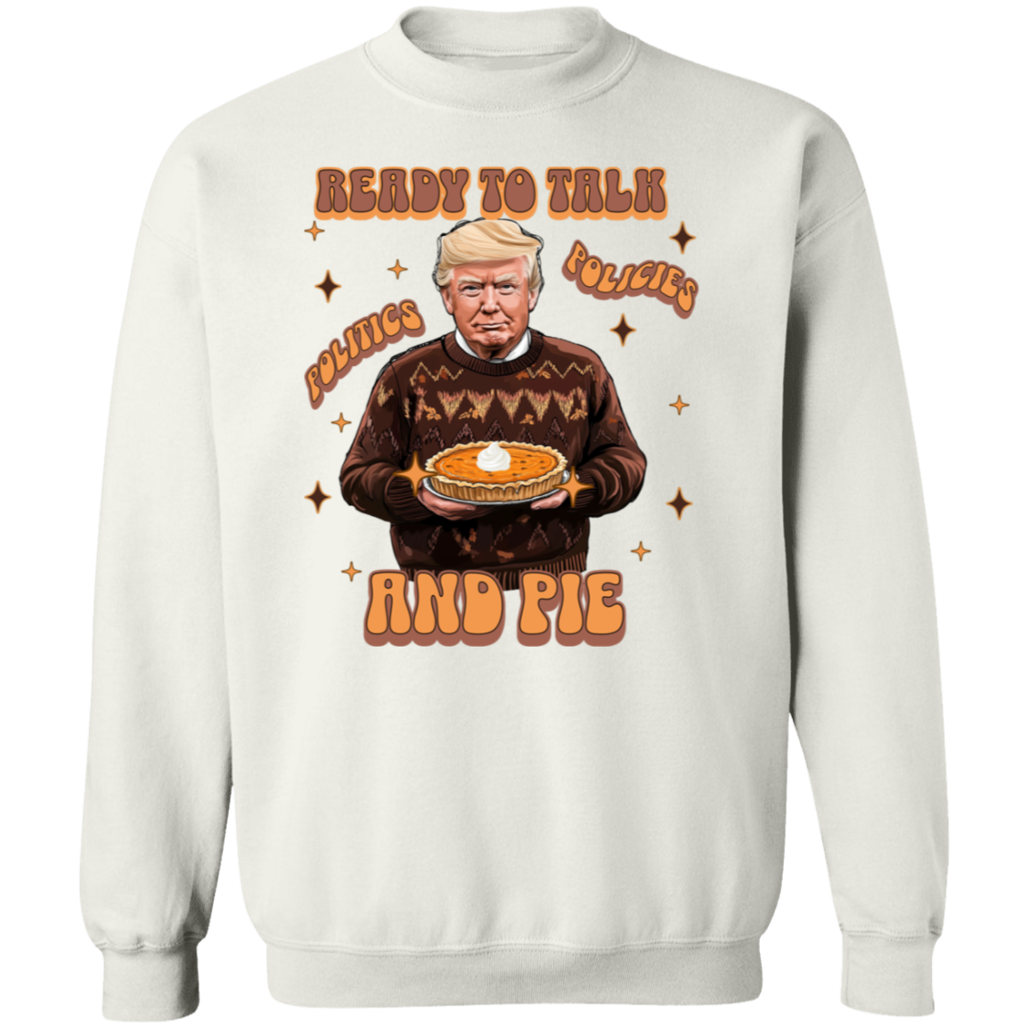 Trump Politics, Policies And Pie - Patriotic White Shirt LM32 63817